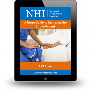 A Nurse Guide to Managing the Stroke Patient