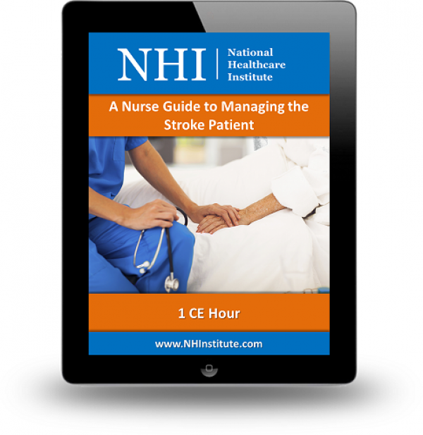 A Nurse Guide to Managing the Stroke Patient
