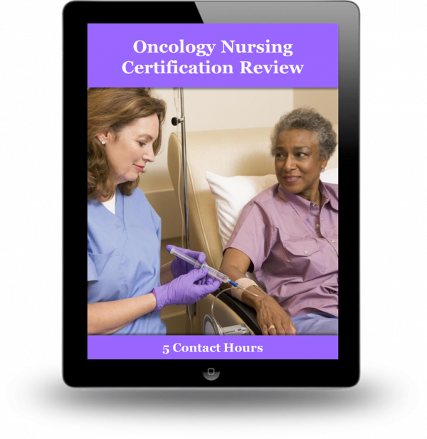 Oncology Nursing Certification Review